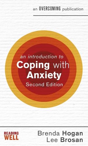 An Introduction to Coping with Anxiety, 2nd Edition (An Introduction to Coping series)