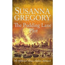 The Pudding Lane Plot: The Fifteenth Thomas Chaloner Adventure (Adventures of Thomas Chaloner)