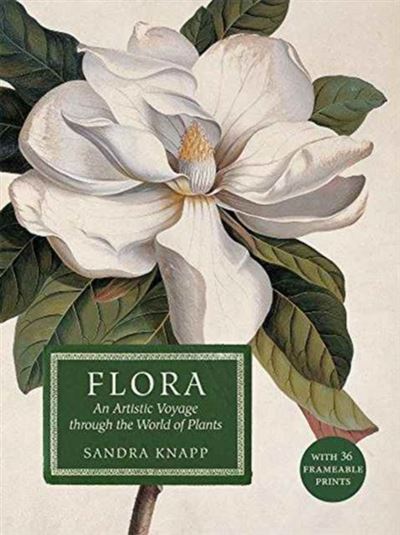 Flora: An Artistic Voyage Through the World of Plants 2016