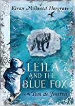 Leila and the Blue Fox: The perfect gift for every child this Christmas!