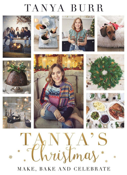 Tanya's Christmas- Make, Bake & Celebrate