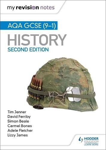 Revision Notes: AQA GCSE (9-1) History, 2nd edition