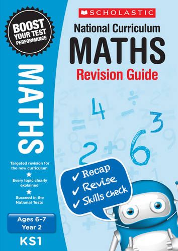 National Curriculum: Maths - Revision Guide Ages 6-7
