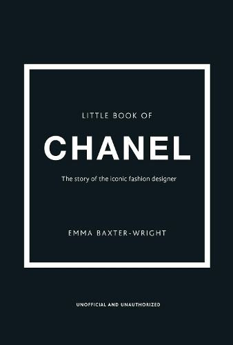 Little Book of Chanel: New Edition (Little Book of Fashion)