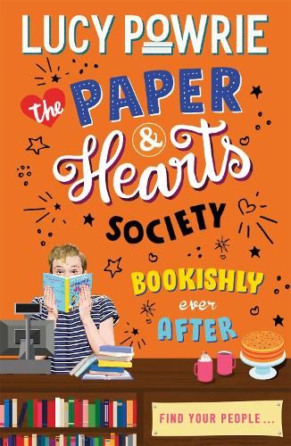 Paper & Hearts Society: Bookishly Ever After