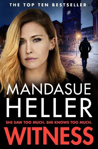 Witness: A Gripping Gangland Thriller Set on the Streets of Manchester