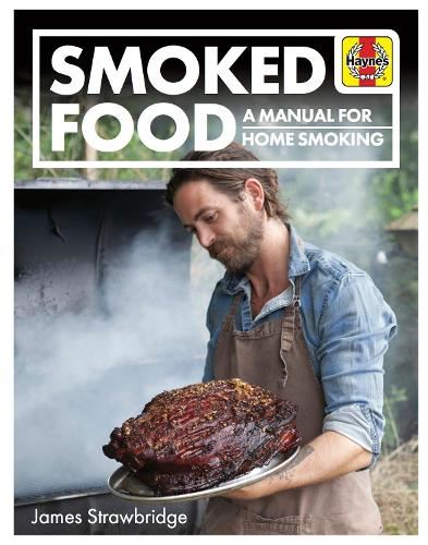 Haynes Manual: Smoked Food