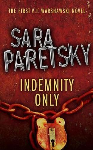 Indemnity Only: V.I. Warshawski 1