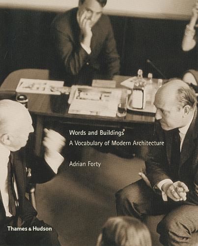 Words and Buildings: A Vocabulary of Modern Architecture