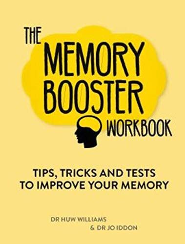 Memory Booster Workbook: Tips, Tricks & Tests to Improve Your Memory