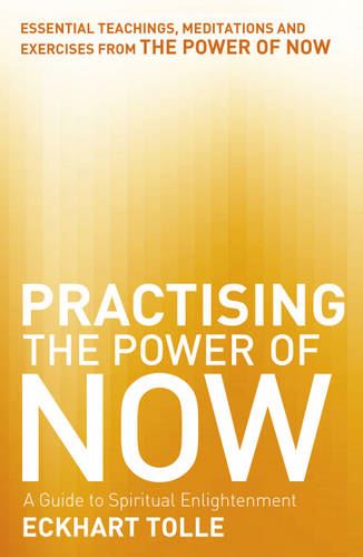 Practising the Power of Now