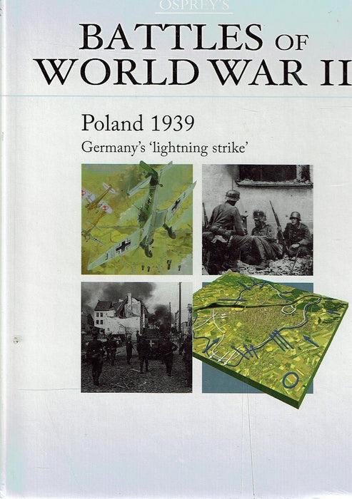 Osprey's Battles of WWII: Poland 1939 - Germany's 'Lightning Strike'