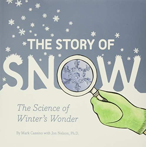 The Story of Snow