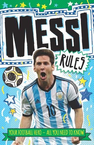Messi Rules: 2 (Football Superstars)