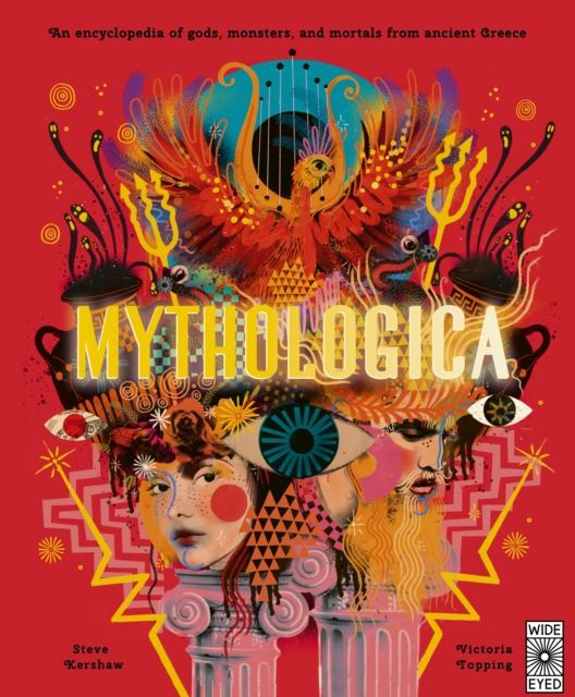 Mythologica: An encyclopedia of gods, monsters and mortals from ancient Greek
