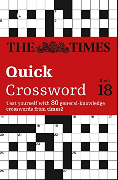 The Times Quick Crossword Book 18: 80 world-famous crossword puzzles (The Times Crosswords)
