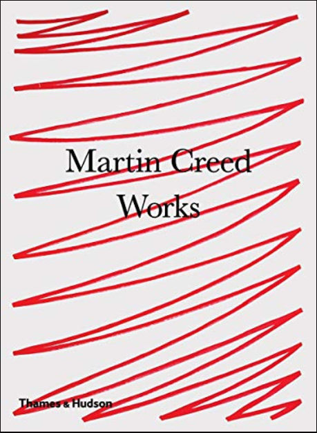 Martin Creed: Works
