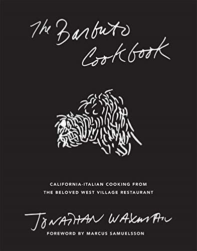 The Barbuto Cookbook