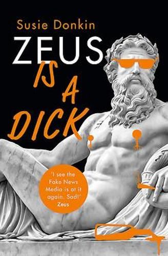 Zeus Is A Dick