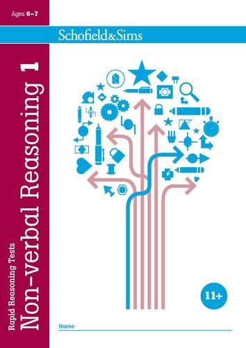 Rapid Reasoning Tests: Non-verbal Reasoning 1: 11+ Non-verbal Reasoning, Ages 6-7