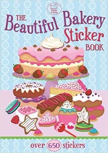 Beautiful Bakery Sticker Book