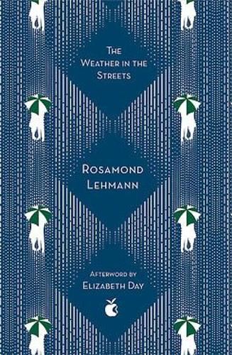 The Weather In The Streets (Virago Modern Classics)