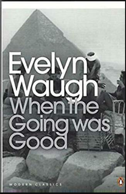 Penguin Classics: When the Going Was Good