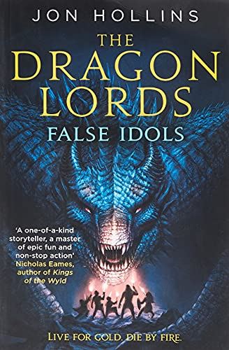 The Dragon Lords 2 - False Idols