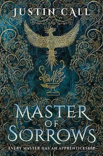 Master of Sorrows: The Silent Gods Book 1