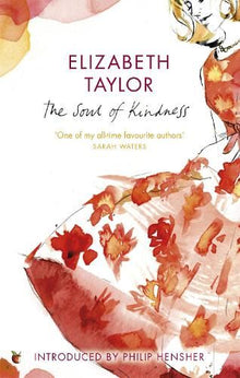 The Soul Of Kindness (Virago Modern Classics)