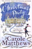 The Christmas Party (Christmas Fiction): The festive, feel-good rom-com from the Sunday Times bestseller