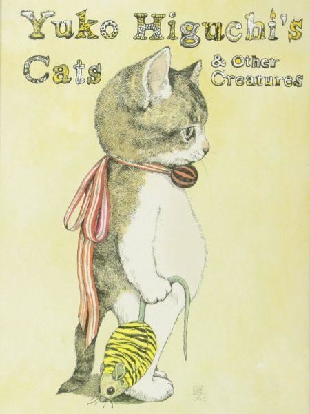 Yuko Higuchi's Cats & Other Creatures