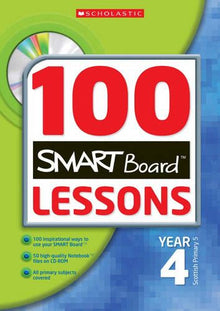 100 Smartboard Lessons for Year 4