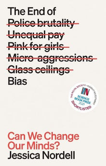 The  End of Bias