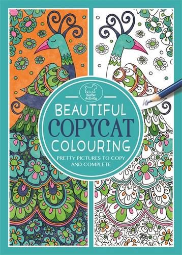 Beautiful Copycat Colouring (Colouring Book)