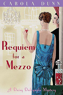 Daisy Dalrumple Requiem for a Mezzo