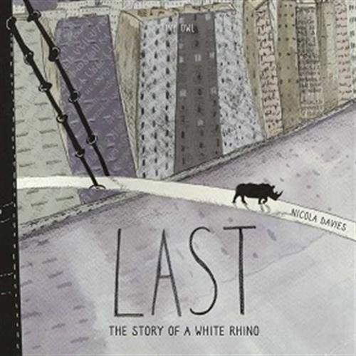 Last: The Story of a White Rhino