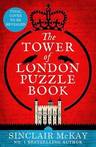 The Tower of London Puzzle Book