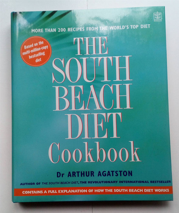 South Beach Diet: Cookbook and Good Fats