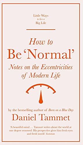 How to be 'Normal'