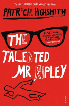 The Talented Mr. Ripley (A Ripley Novel)