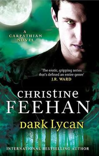 Dark Lycan: Number 24 in series (Dark Carpathian)