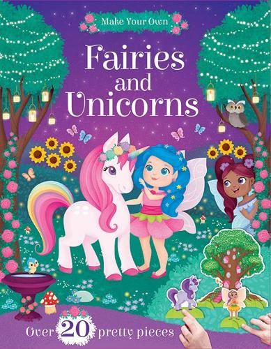 Make Your Own: Fairies & Unicorns