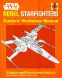 Star Wars Rebel Starfighters: Alliance and Resistance Models