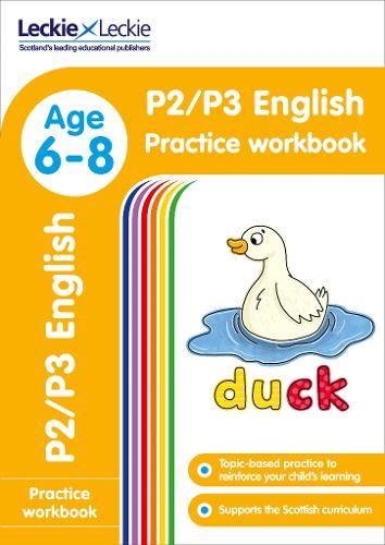 P2/P3 English Practice Workbook: Extra Practice for CfE Primary School English (Leckie Primary Success)