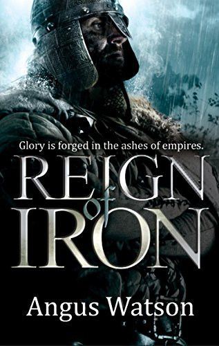 Reign of Iron (The Iron Age Trilogy)