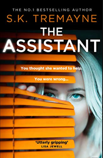 The Assistant: The most gripping and original psychological thriller of 2020!
