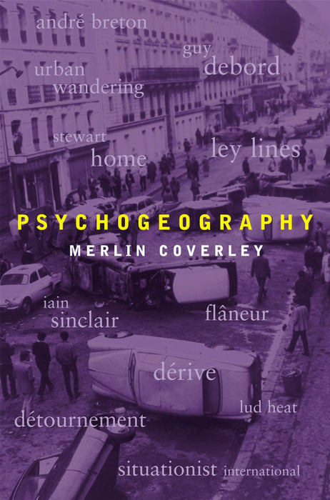 Pocket Essentials: Psychogeography
