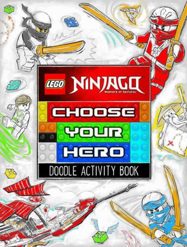 Lego Ninjago: Choose Your Hero Doodle Activity Book