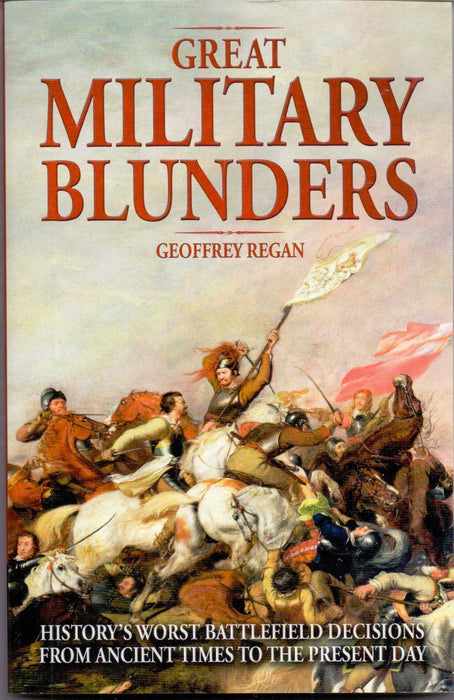 Great Military Blunders